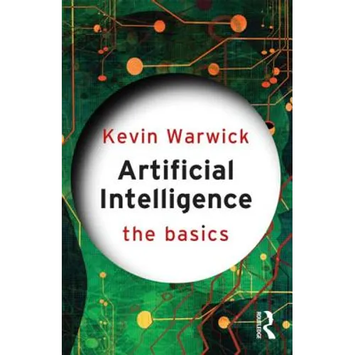 Artificial Intelligence: The Basics - Paperback