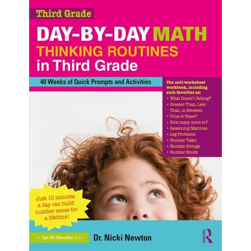 Day-By-Day Math Thinking Routines in Third Grade: 40 Weeks of Quick Prompts and Activities - Paperback