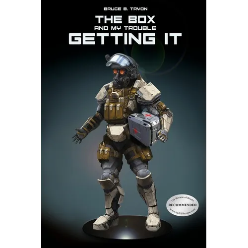 The Box and My Trouble Getting It - Paperback