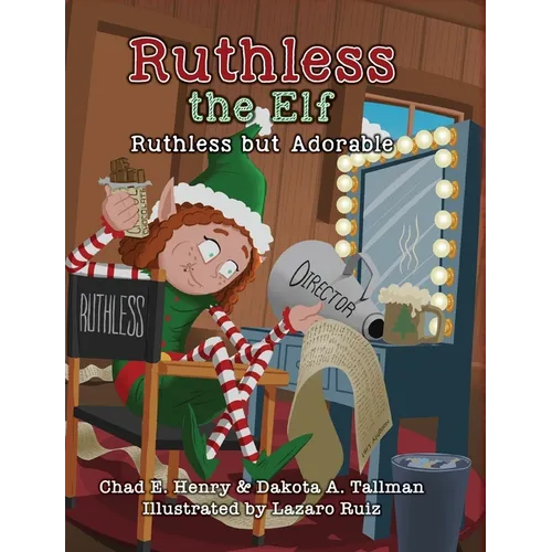 Ruthless the Elf: Ruthless but Adorable - Hardcover