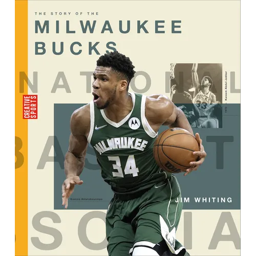 The Story of the Milwaukee Bucks - Library Binding