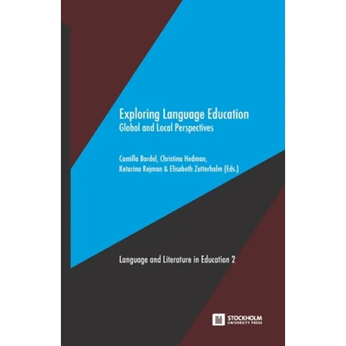 Exploring Language Education: Global and Local Perspectives - Paperback