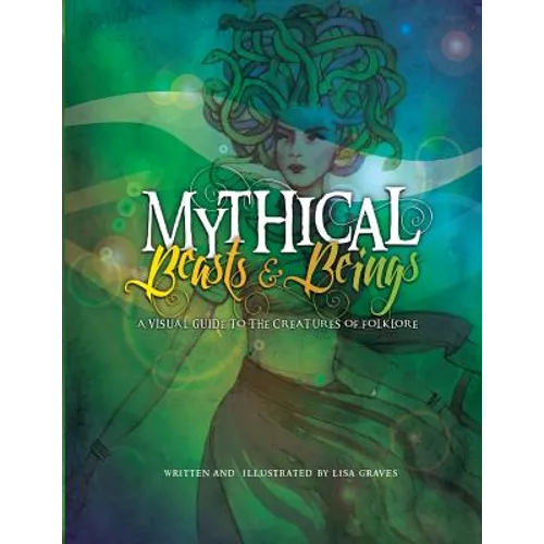 Mythical Beasts and Beings - Paperback