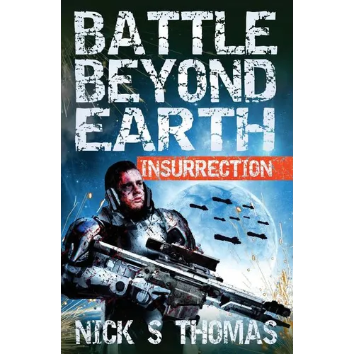 Battle Beyond Earth: Insurrection - Paperback