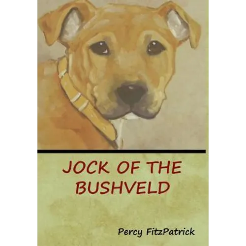 Jock of the Bushveld - Hardcover