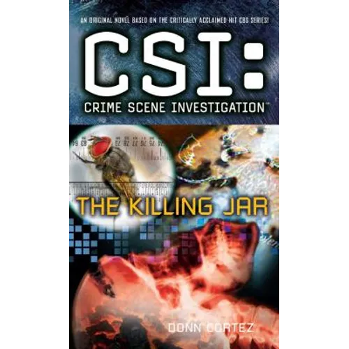 Csi: Crime Scene Investigation: The Killing Jar - Paperback