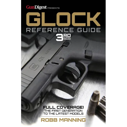 Glock Reference Guide, 3rd Edition - Paperback
