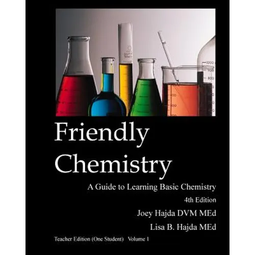 Friendly Chemistry - Teacher Edition (One Student) Volume 1 - Paperback
