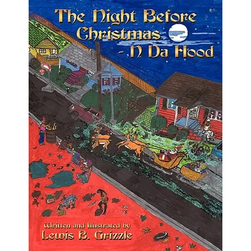 The Night Before Christmas - N Da Hood - Paperback