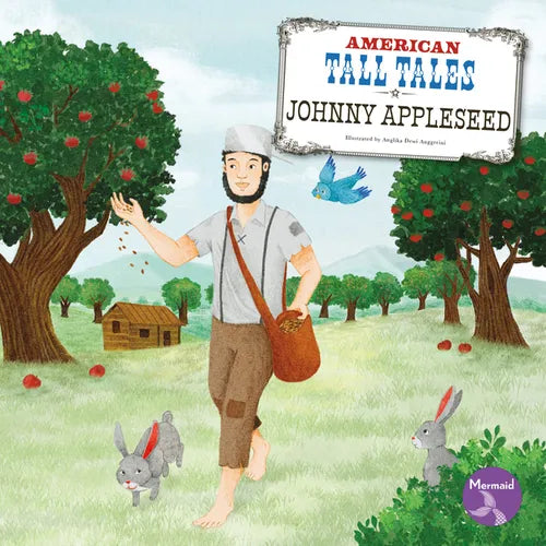 Johnny Appleseed - Hardcover