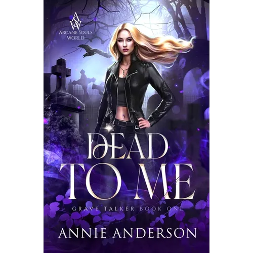 Dead to Me: Arcane Souls World - Paperback