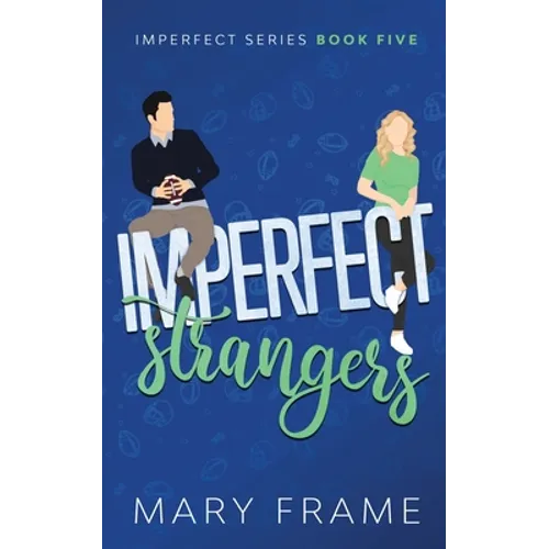 Imperfect Strangers - Paperback