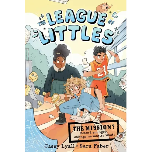 The League of Littles: A Graphic Novel - Hardcover