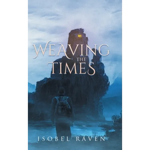 Weaving the Times: A Sequel to Out of the Roons - Hardcover