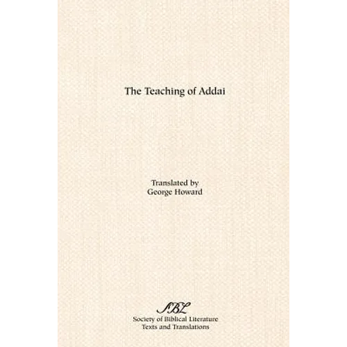 The Teaching of Addai - Paperback