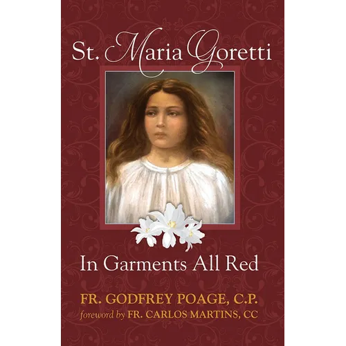 St. Maria Goretti in Garments All Red - Paperback