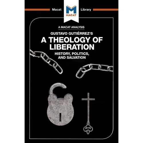 An Analysis of Gustavo Gutiérrez's a Theology of Liberation - Paperback