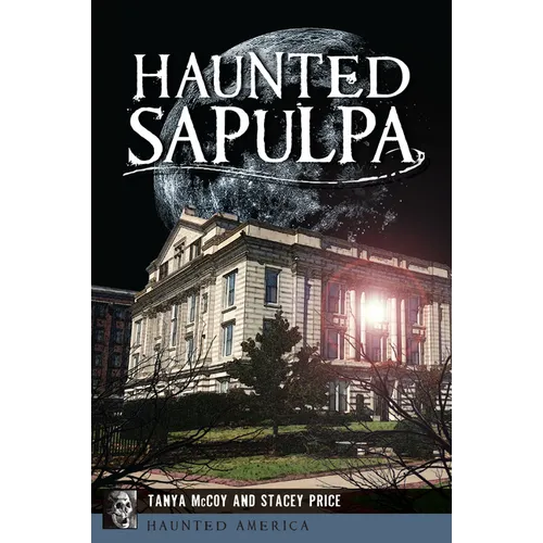 Haunted Sapulpa - Paperback