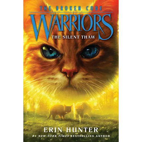Warriors: The Broken Code #2: The Silent Thaw - Paperback