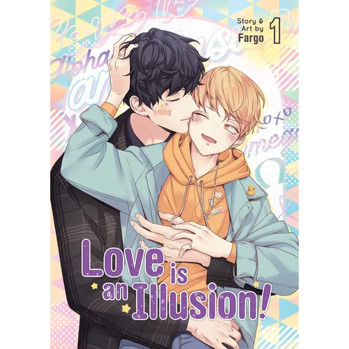 Love Is an Illusion! Vol. 1 - Paperback