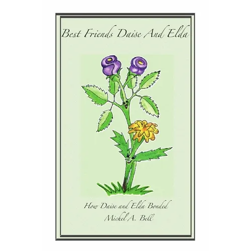 Best Friends Daise And Elda - Paperback