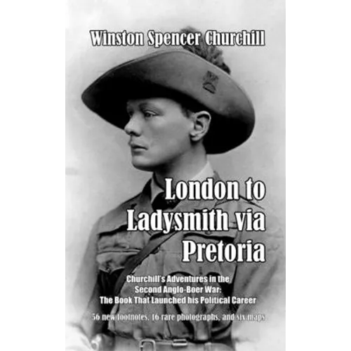 London to Ladysmith via Pretoria - Hardcover
