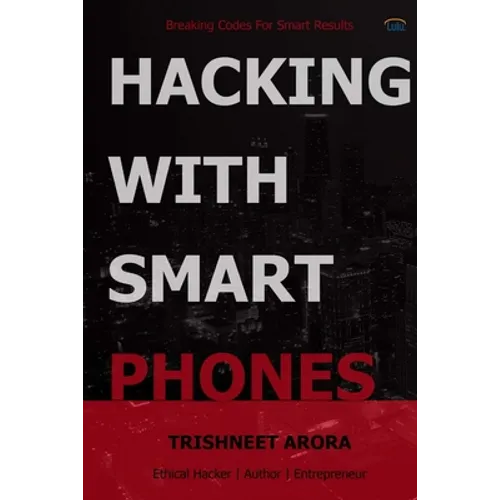 Hacking with Smart Phones - Paperback
