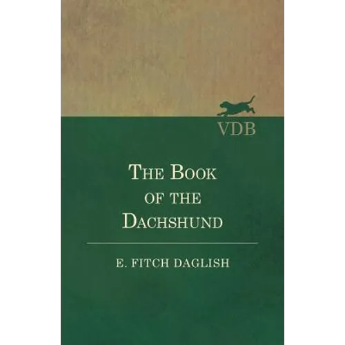 The Book of the Dachshund - Paperback