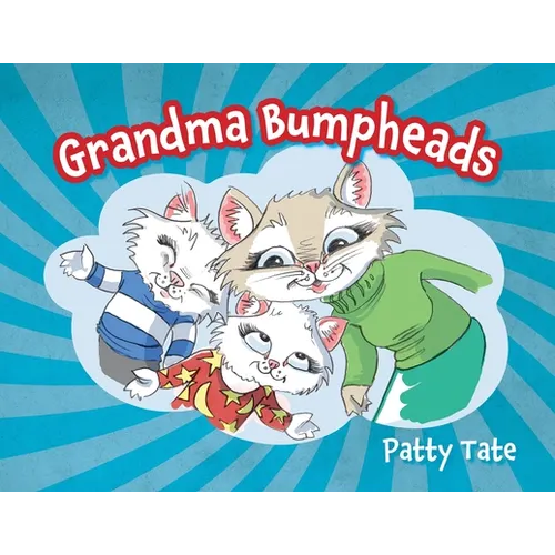 Grandma Bumpheads - Paperback