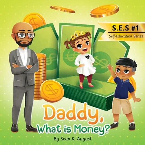 Daddy, What is Money? - Paperback