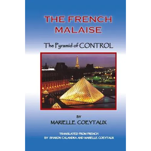 The French Malaise: Pyramid of Control - Paperback