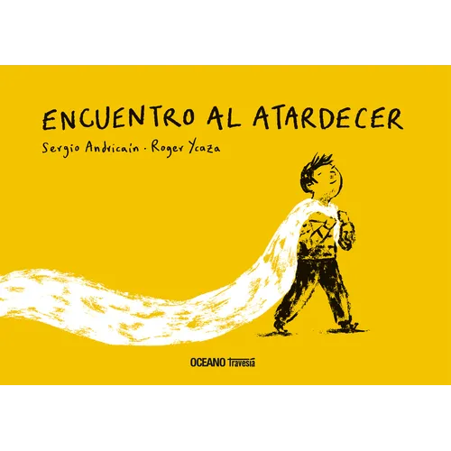 Encuentro Al Atardecer / Sunset Encounter - Hardcover