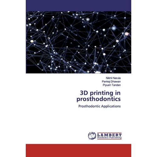 3D printing in prosthodontics - Paperback