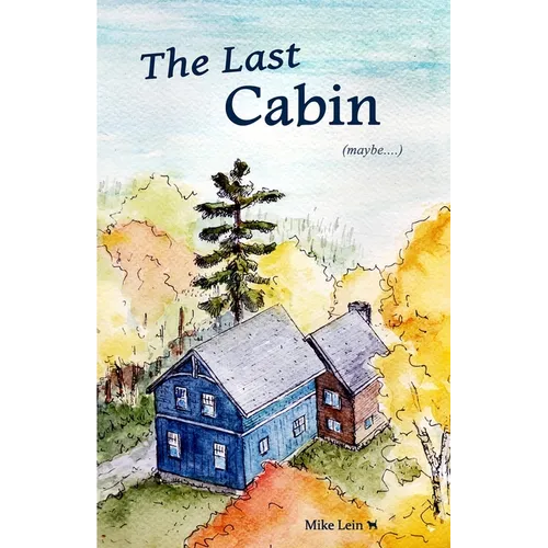 The Last Cabin - Paperback