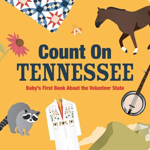 Count on Tennessee: Baby's First Book about the Volunteer State - Board Book