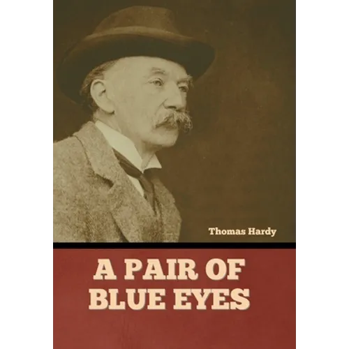A Pair of Blue Eyes - Hardcover