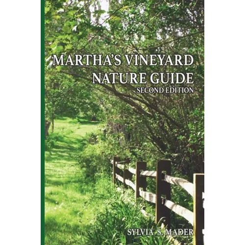 Martha's Vineyard Nature Guide: Second Edition - Paperback