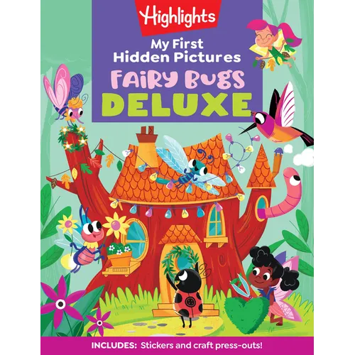 My First Hidden Pictures Fairy Bugs Deluxe: My First Puzzle Book for Kids Ages 3-6, Seek and Find Bugs, Fairies and Butterflies in This Whimsical Kids - Paperback