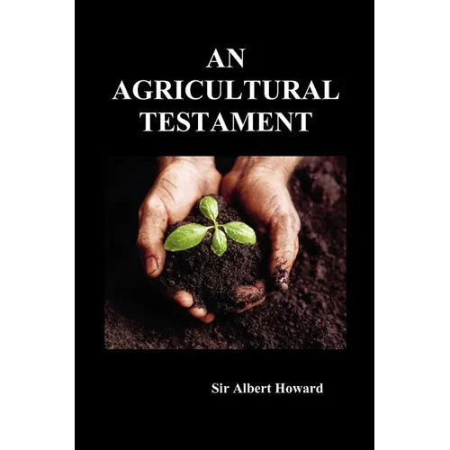 An Agricultural Testament - Paperback