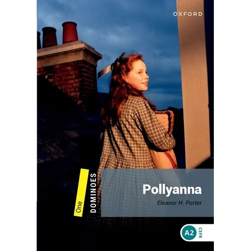 Dominoes: Level 1: 400-Word Vocabularypollyanna - Paperback