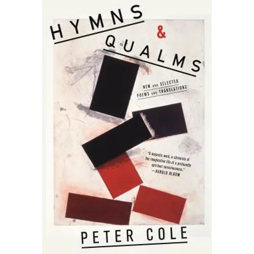 Hymns & Qualms: New and Selected Poems and Translations - Paperback