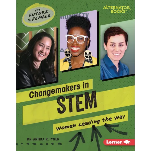 Changemakers in Stem: Women Leading the Way - Library Binding