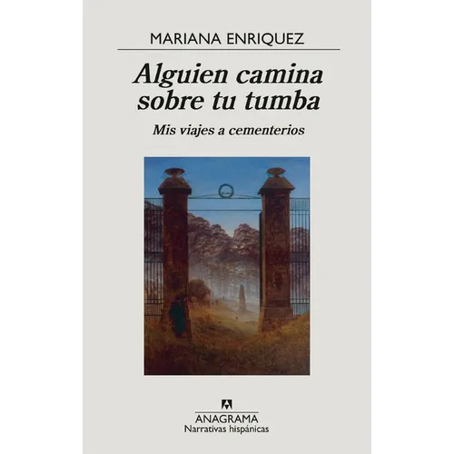 Alguien Camina Sobre Tu Tumba - Paperback