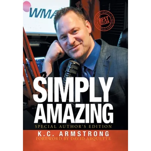Simply Amazing: Special Author's Edition - Hardcover