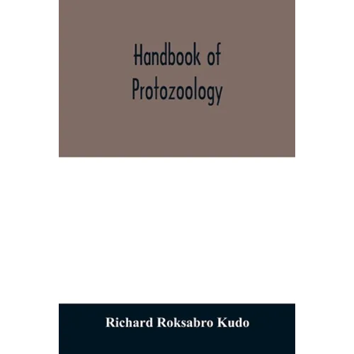 Handbook of protozoology - Paperback