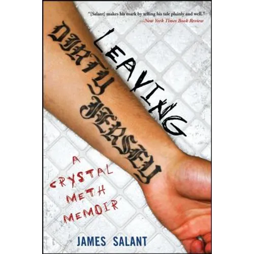 Leaving Dirty Jersey: A Crystal Meth Memoir - Paperback
