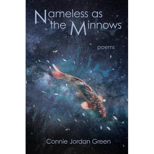 Nameless as the Minnows: Poems - Paperback