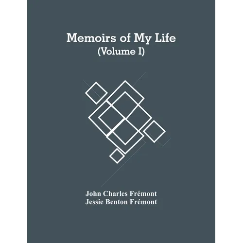 Memoirs Of My Life (Volume I) - Paperback