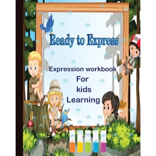 Ready to express: Expression workbook for kids learning - Paperback