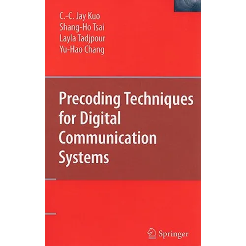 Precoding Techniques for Digital Communication Systems - Hardcover